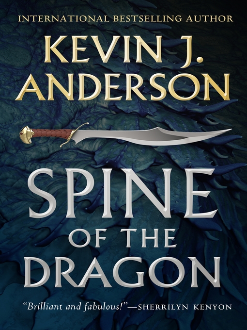 Title details for Spine of the Dragon by Kevin J. Anderson - Wait list